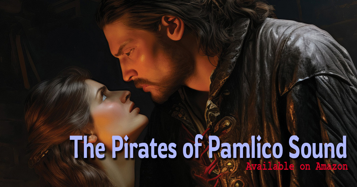The Pirates of Pamlico Sound promo image The Pirates of Pamlico Sound romantic pirate promo image